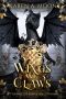 [Throne of Roses and Thorns 01] • Wings and Claws